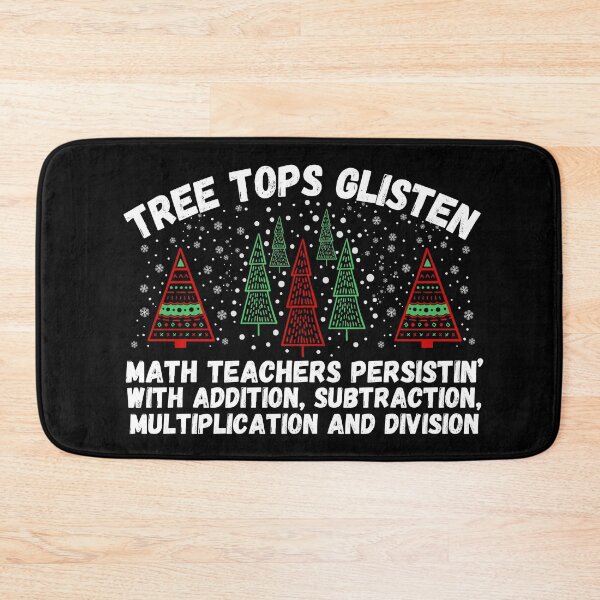 Item preview, Tree Tops Glisten Math Teacher Christmas designed and sold by SunfullyYours.