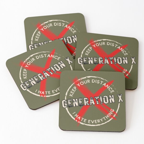 Item preview, Generation X, Keep Your Distance, I Hate Everything designed and sold by The-Angry-Gnome.
