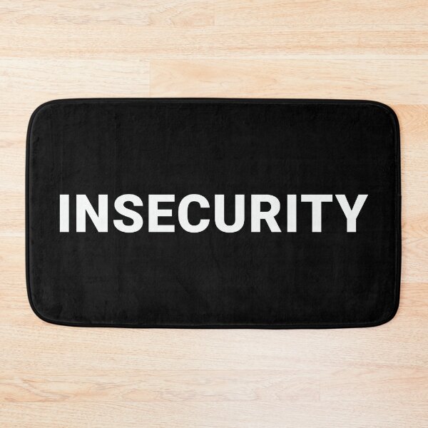 Item preview, INSECURITY Parody Bold Design in White Text designed and sold by KikiValley.