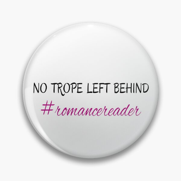Item preview, No Trope Left Behind #Romance reader | Gift for reader designed and sold by chelseahill712.