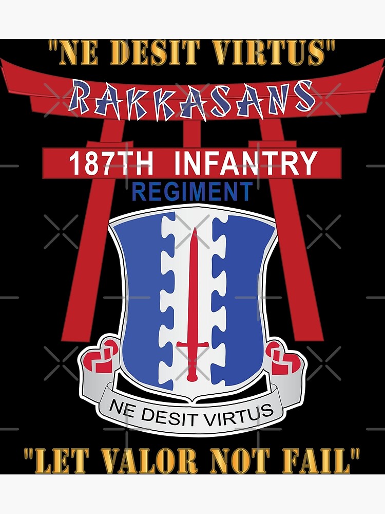 Army - 187th Infantry Regiment - Torii, Rakkasans, Let Valor