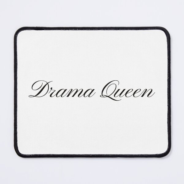 Item preview, Sassy Drama Queen Calligraphy Design in Black Text designed and sold by KikiValley.