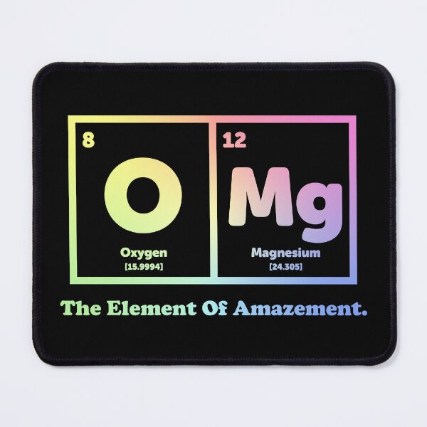 Item preview, OMG The Element Of Amazement - Science Humor designed and sold by ScienceCorner.