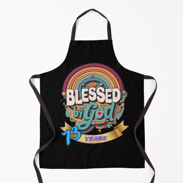 Item preview, BLESSED BY GOD 73 YEARS designed and sold by carlos crane.
