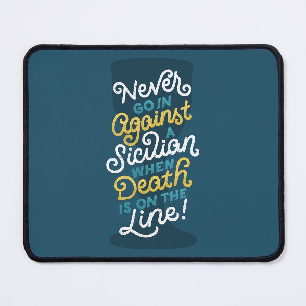 Item preview, Never Go In Against a Sicilian designed and sold by polliadesign.