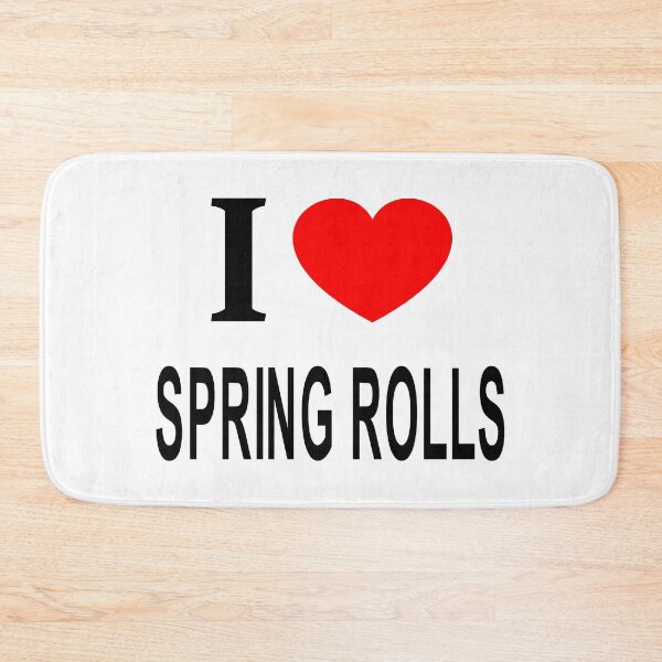 Item preview, I ❤️ SPRING ROLLS I LOVE SPRING ROLLS I HEART SPRING ROLLS designed and sold by usernamenaijan.
