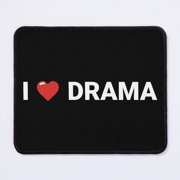 Item preview, I Love Drama Bold Heart Design in white font designed and sold by KikiValley.