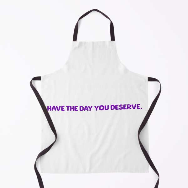 Item preview, Have the day you deserve in purple designed and sold by noelle20.