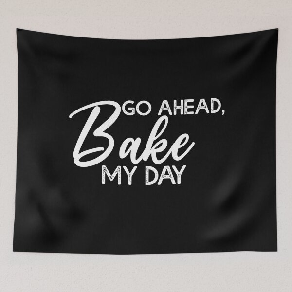 Item preview, Funny Go Ahead, Bake My Day Thanksgiving Matching Squad designed and sold by Amineharoni.