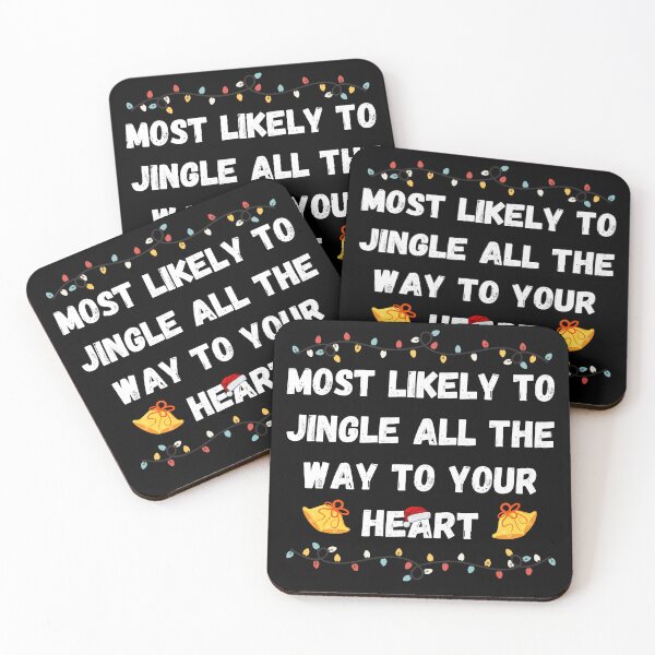 Item preview, Most likely to jingle all the way to your heart designed and sold by FreshArtFusion.