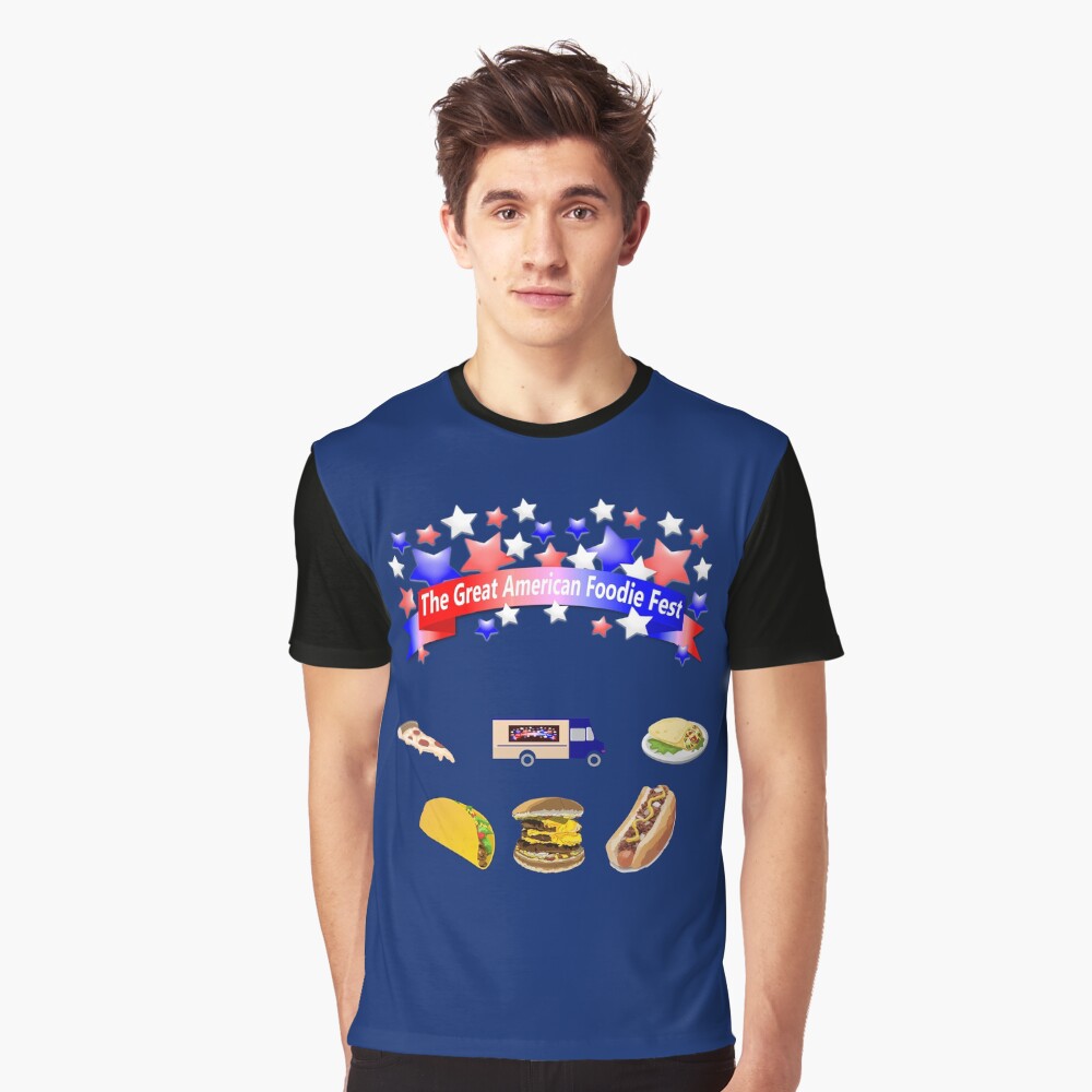 The Great American Foodie Fest Graphic T-Shirt