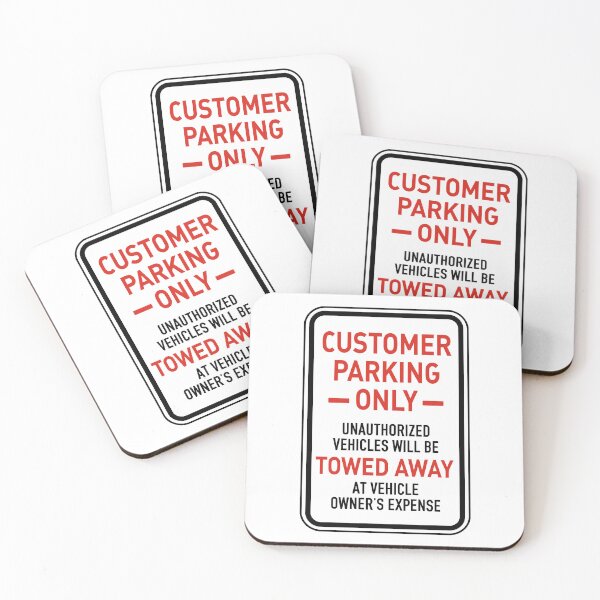 Item preview, Customer Parking Only, Unauthorized vehicles will be towed away designed and sold by safetysignprod.
