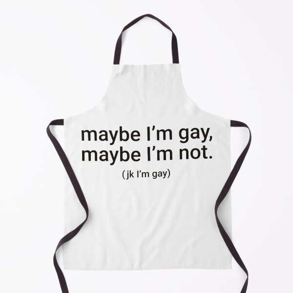Item preview, "maybe I'm gay, maybe I'm not. (jk I'm gay)" Humorous Pride Identity Design designed and sold by KikiValley.