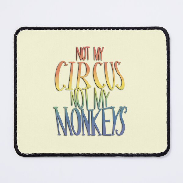 Item preview, Not My Circus - rainbow designed and sold by aymzie94.