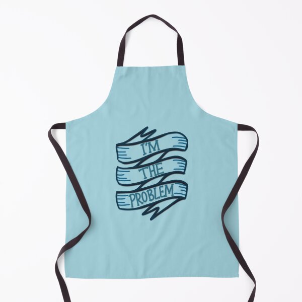 Item preview, I'm the problem, it's me designed and sold by aymzie94.