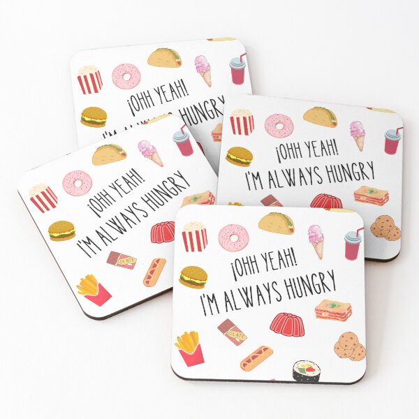 Item preview, Always Hungry designed and sold by Corinamartinr.