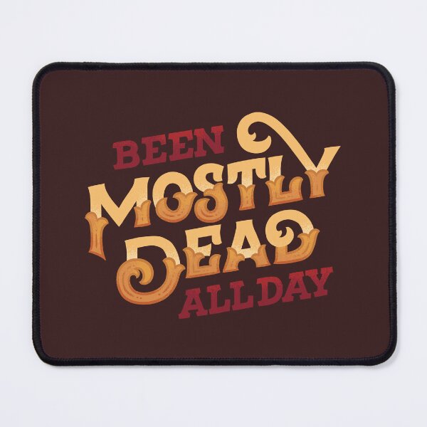 Item preview, Mostly Dead All Day designed and sold by polliadesign.