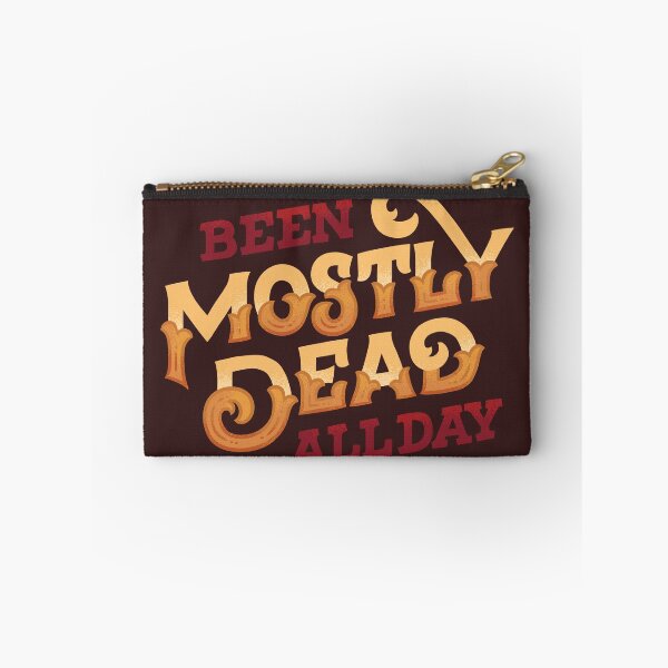 Item preview, Mostly Dead All Day designed and sold by polliadesign.