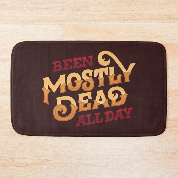Item preview, Mostly Dead All Day designed and sold by polliadesign.