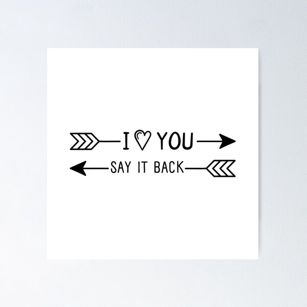 Item preview, I Love You Say It Back designed and sold by azy2shop.