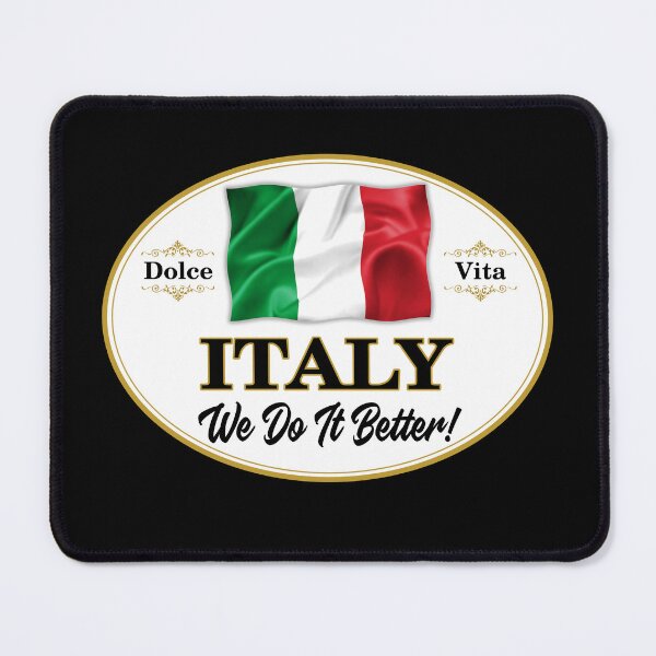 Item preview, Italians do it better! - Flag of Italy designed and sold by obedtheartist.