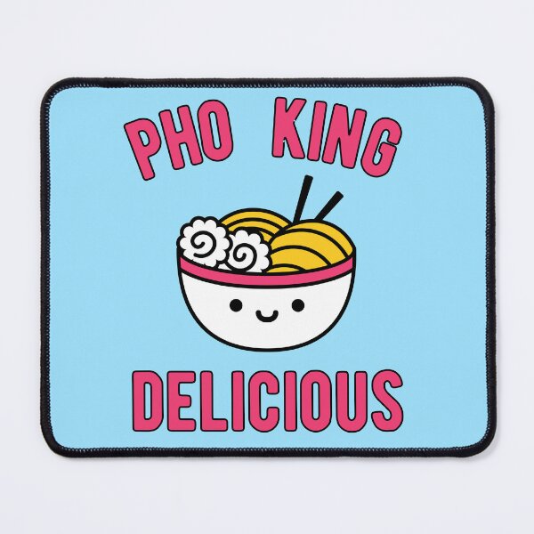 Item preview, Pho King Delicious designed and sold by RedPumpFlash.