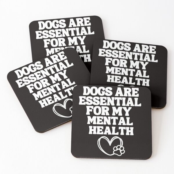 Item preview, Dogs Are Essential For My Mental Health Puppy Lover designed and sold by MagicSD Designs.