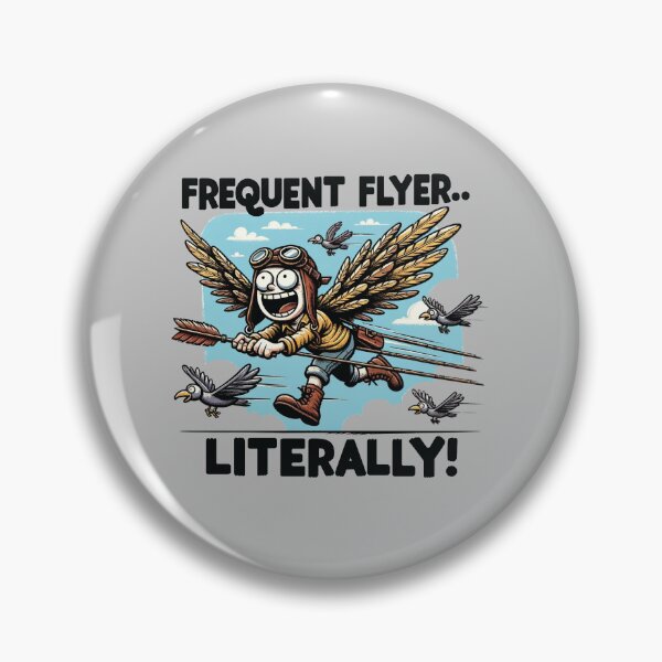 Item preview, Frequent Flyer...Literally! designed and sold by jokesabroadco.