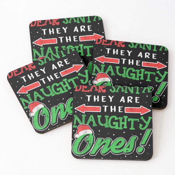 Item preview, dear santa they are the naughty ones designed and sold by PureHeaven ⭐⭐⭐⭐⭐.