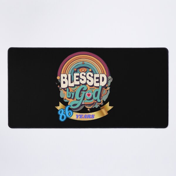 Item preview, BLESSED BY GOD 86 YEARS designed and sold by carlos crane.