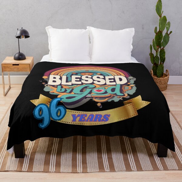 Item preview, BLESSED BY GOD 96 YEARS designed and sold by carlos crane.
