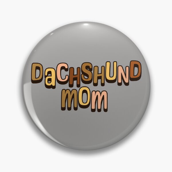 Item preview, Dachshund Mom Wiener Sausage Dog designed and sold by Hic21.