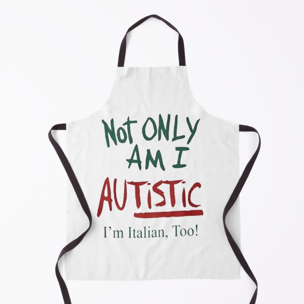 Aperçu de l'œuvre not only am i autistic i'm italian, too! créée et vendue par Dyzhddij.
