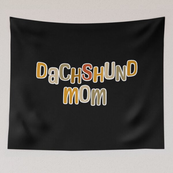 Item preview, Dachshund Dog Mom Doxie designed and sold by Hic21.