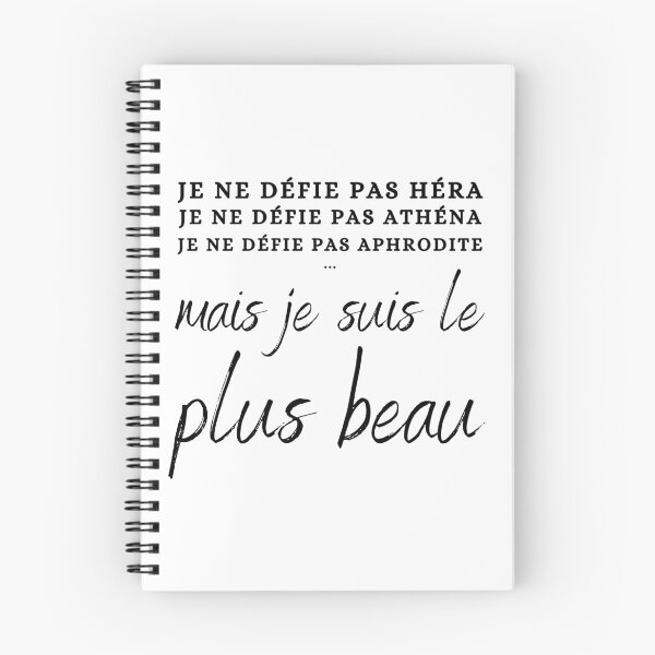 Item preview, "Je Ne Défie Pas Héra, Je Ne Défie Pas Athéna, Je Ne Défie Pas Aphrodite Mais Je Suis Le Plus Beau" Greek Mythology designed and sold by Damoiseau.