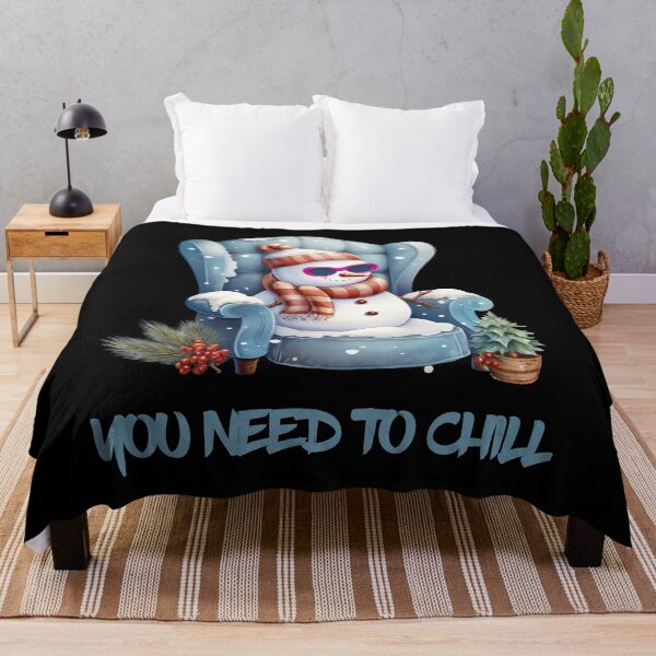 Item preview, You need to chill Funny gifts for winter  designed and sold by ABCreativeShop.