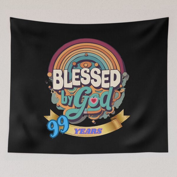 Item preview, BLESSED BY GOD 99 YEARS designed and sold by carlos crane.