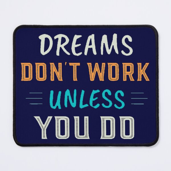 Item preview, Work for Your Dreams. designed and sold by keeviin311.