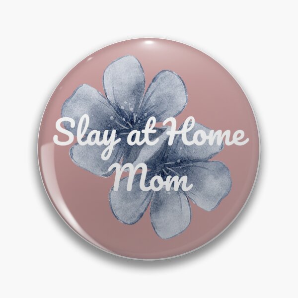 Item preview, Slay at Home Mom designed and sold by MessyMomCreates.
