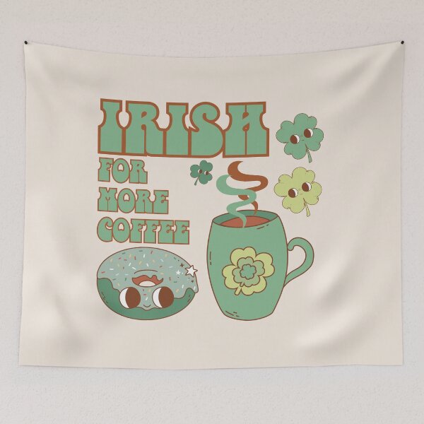 Item preview, Irish for more coffee designed and sold by BritishDelights.