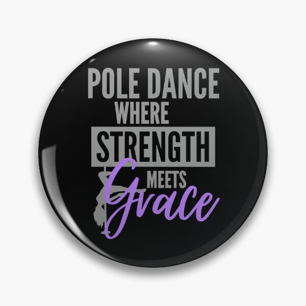 Item preview, Pole Dance: Where strength meets grace designed and sold by Neontuna.