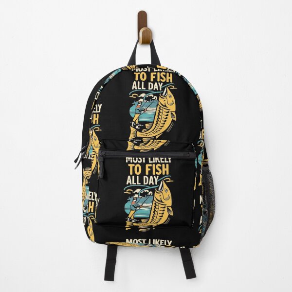 Item preview,  Most likely to  fish all day designed and sold by ArtFeverShop.