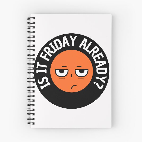 Item preview, Is it friday already designed and sold by MaryBasVincent.