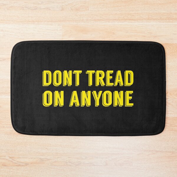 Item preview, Don't tread on anyone designed and sold by LibertyCapital.