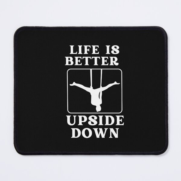 Item preview, Life Is Better Upside Down - Aerial Yoga designed and sold by HappyDelights.