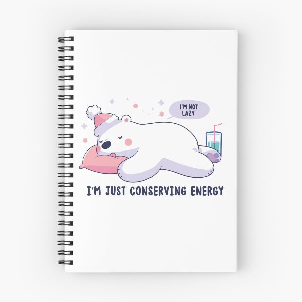 Item preview, I'm not lazy I'm just conserving energy designed and sold by Designprovector.