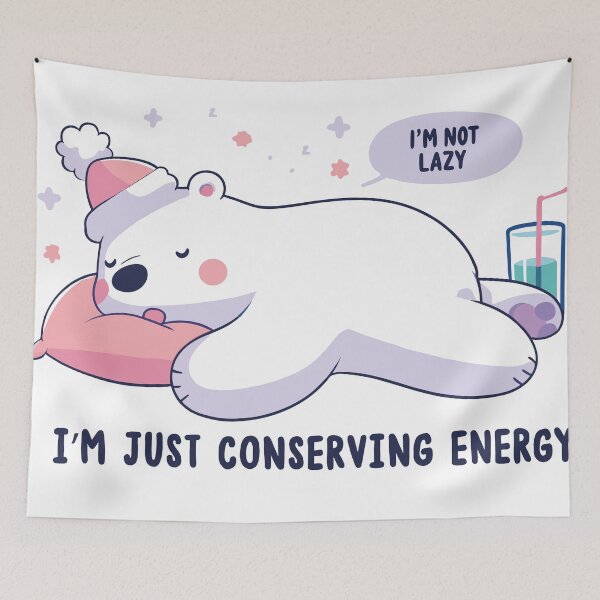 Item preview, I'm not lazy I'm just conserving energy designed and sold by Designprovector.