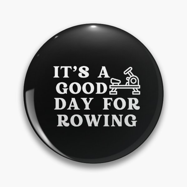 Item preview, Its A Good Day For Rowing designed and sold by HappyDelights.