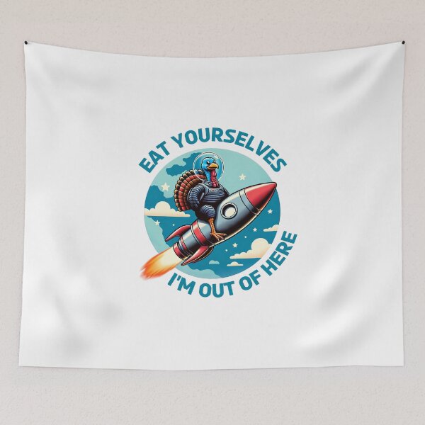 Item preview, Eat Yourselves, I'm Out Of Here designed and sold by 4TeeToo.