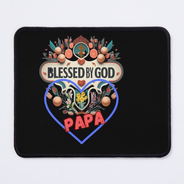 Item preview, BLESSED BY GOD PAPA designed and sold by carlos crane.